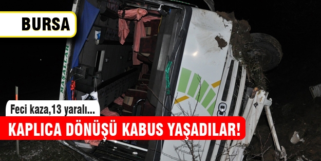 Kaplıca yolunda korkunç kaza