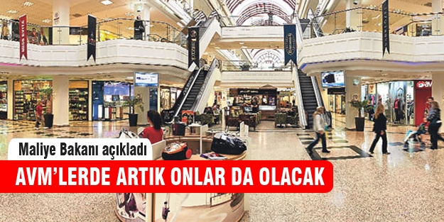 AVM’lere vergi daireleri geliyor