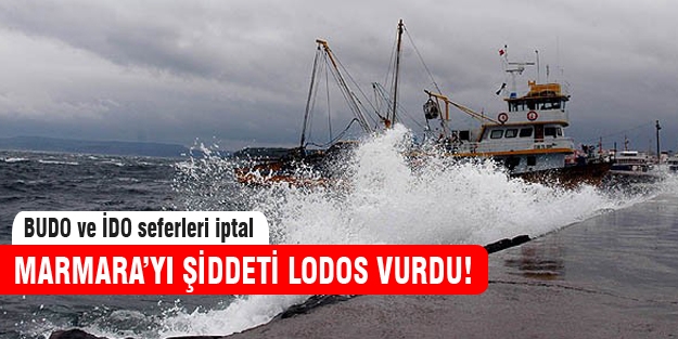 BUDO ve İDO'ya lodos engeli
