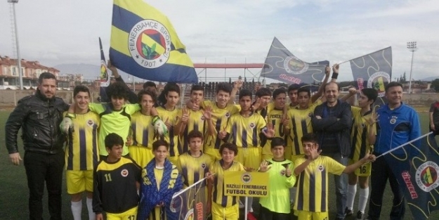 Nazilli Fenerspor U-15 Takımı Şampiyon Oldu