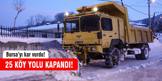 Bursa'da köy yolları kapandı