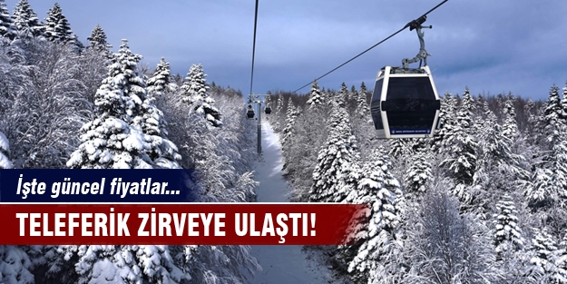 İşte Uludağ'a teleferikle çıkmanın faturası