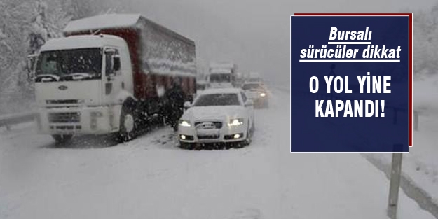 Bursa-Ankara yoluna TIR engeli!