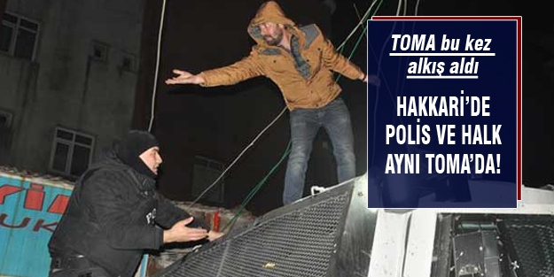 TOMA'lı müdahale bu kez alkışlandı