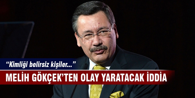 Melih Gökçek'ten olay yaratacak iddia