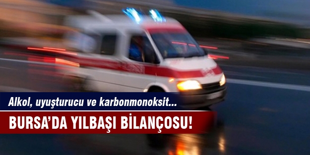 Bursa'da yılbaşı bilançosu