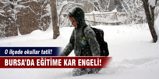 Keles'te eğitime kar engeli!