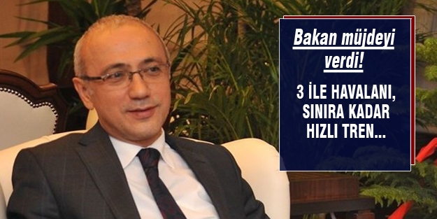 Bakan Elvan 2 müjdeyi birden açıkladı