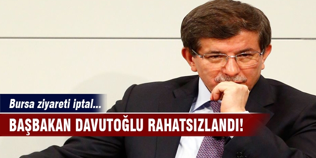 Başbakan'ın Bursa ziyareti iptal edildi