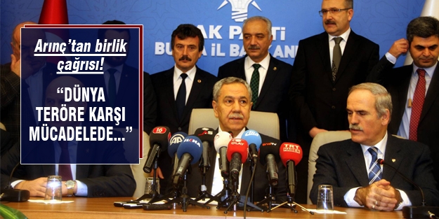 Bülent Arınç'tan teröre karşı birlik olma çağrısı