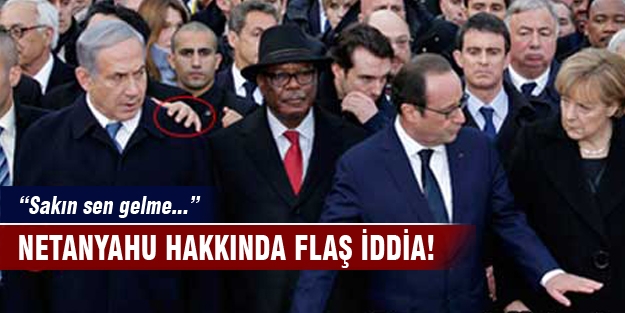 Netanyahu hakkında flaş iddia