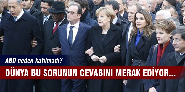 ABD Cumhuriyet yürüyüşüne neden katılmadı?