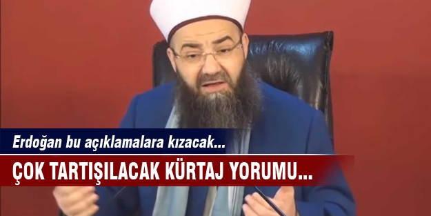 Cübbeli Hoca'dan çok konuşulacak kürtaj yorumu