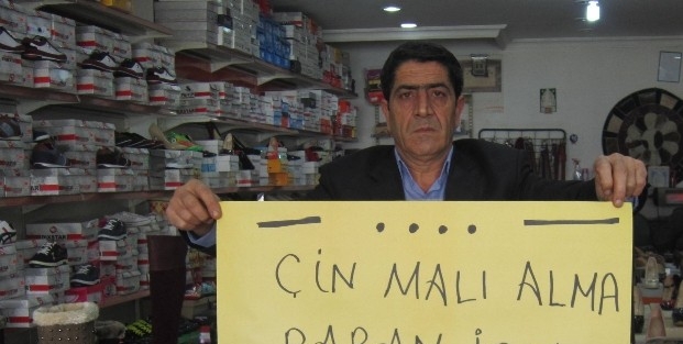 ‘çin Malı Alma, Baban İşsiz Kalmasın”