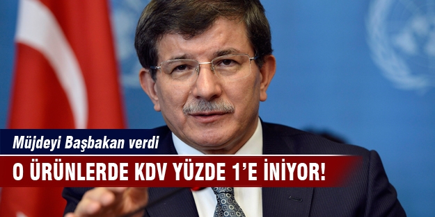 Başbakan'dan KDV müjdesi