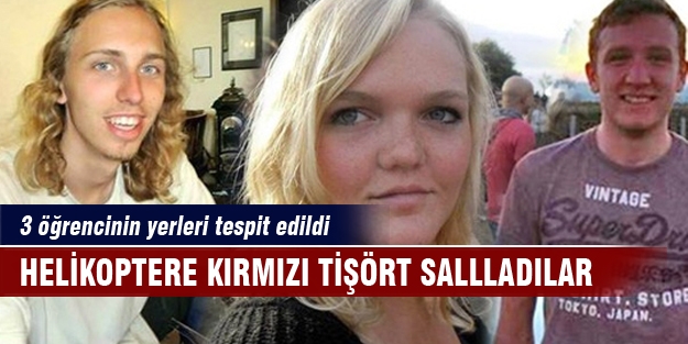 Kaybolan 3 yabancı öğrencinin yeri tespit edildi