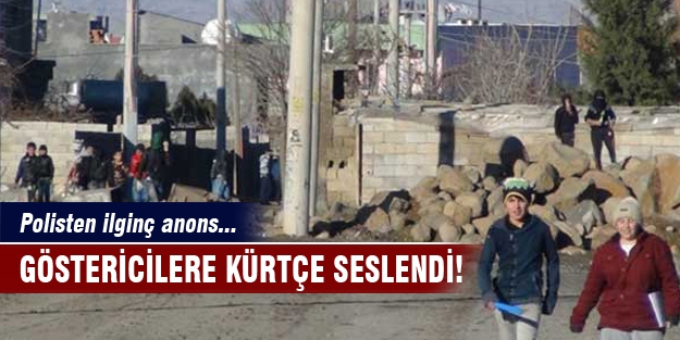 Polisten göstericilere ilginç anons