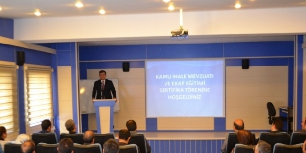 Kamu İhale Mevzuatı Ve Ekap Eğitimi Sertifika Töreni Düzenlendi