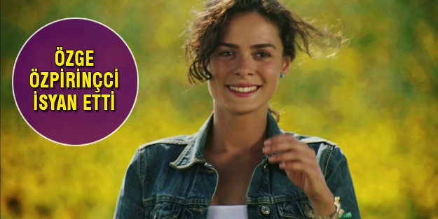 Özge Özpirinçci İnstagram'dan isyan etti