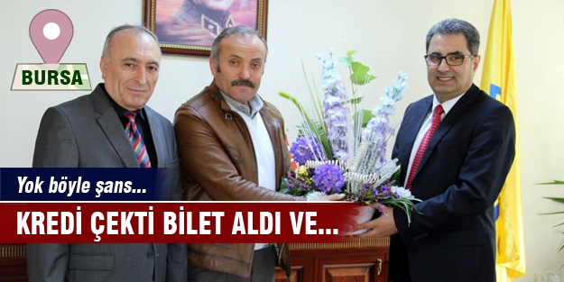 Kredi çekip bilet aldı 3 milyon TL'nin sahibi oldu!