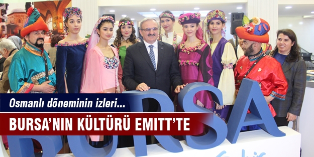 Bursa kültürü EMITT Fuarı'nda