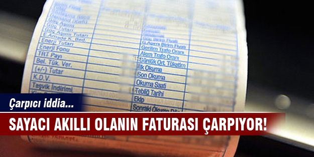 Akıllı sayaçlarla ilgili çarpıcı iddia