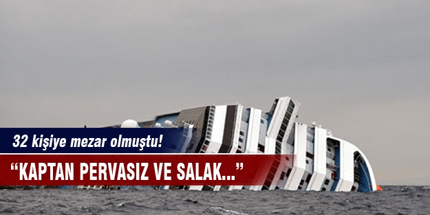 İtalyan savcıdan kaptana şok sözler