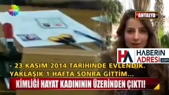 Eski kimliği hayat kadının üstünden çıktı!