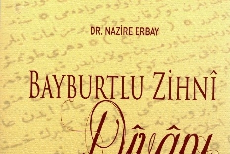 Bakütam’ın Üçüncü Kitabı Bayburtlu Zihni Divanı Raflardaki Yerini Aldı