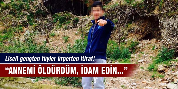 Liseli gençten tüyler ürperten cinayet