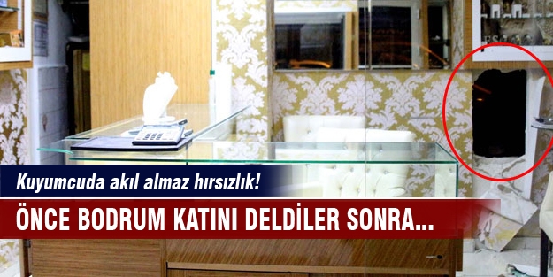 Kuyumcu akıl almaz bir yöntemle soyuldu!