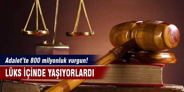 Lüks içinde yaşıyorlardı Büyük vurgun!