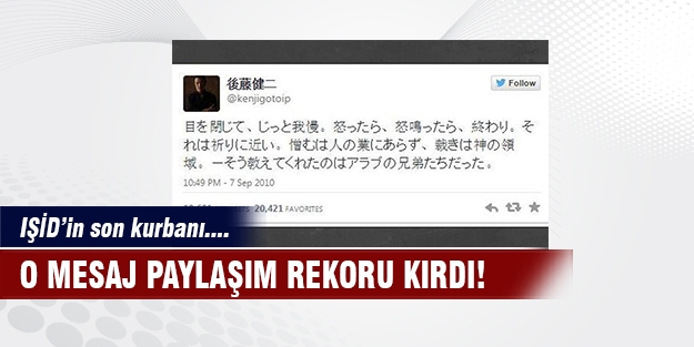 IŞİD'in son kurbanının tweet'i rekor kırdı!