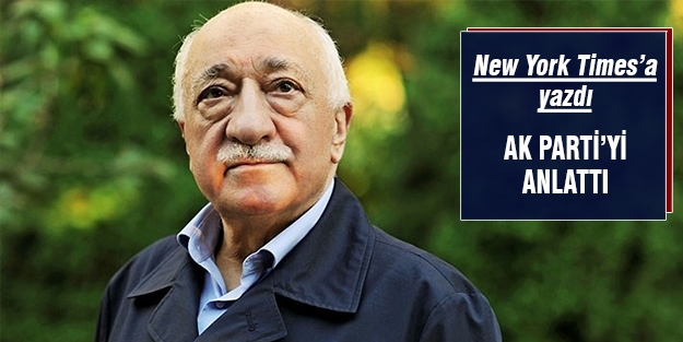 Fethullah Gülen, AK Parti'yi anlattı