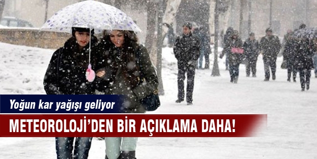 Meteoroloji'den son uyarı!