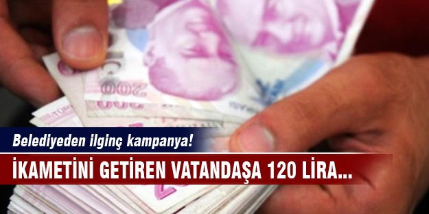 İkametini o ile aldıranlara müjde!