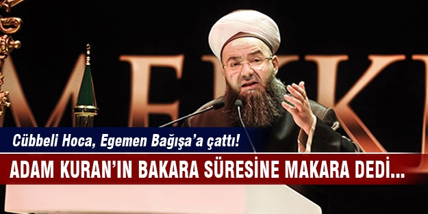 Cübbeli Hoca, Egemen Bağış'a çattı!