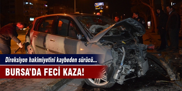 Bursa'da feci kaza! 3 yaralı!
