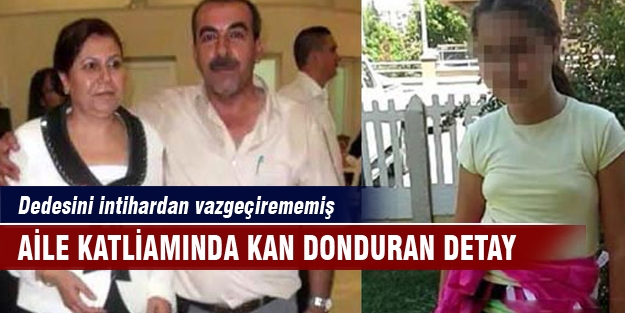 Aile katliamında kan donduran detay