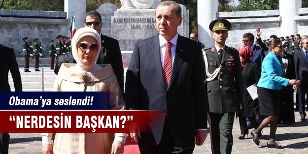 Erdoğan, Obama'ya seslendi!