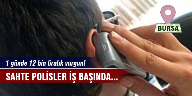 Sahte polisten 12 bin liralık vurgun!