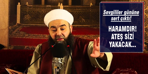 Cübbeli Hoca sevgililer gününe çattı!