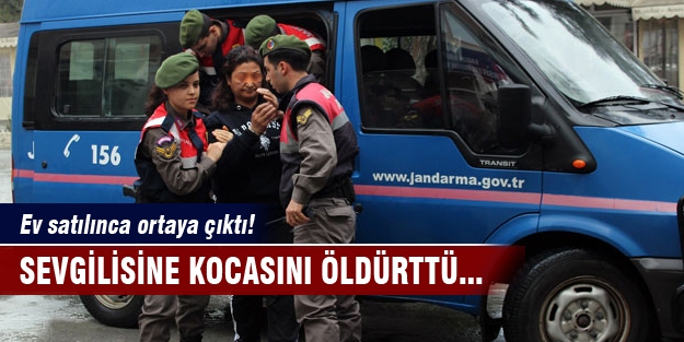 Sevgilisine kocasını öldürttü!