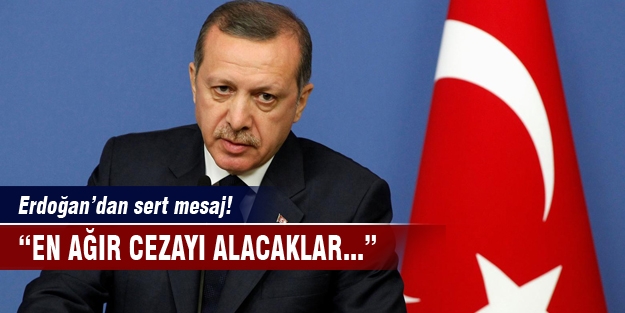 Erdoğan'dan sert mesaj!