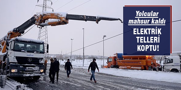 Elektrik telleri devrildi, sürücüler mahsur!