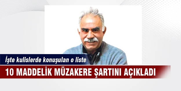 Öcalan'ın 10 maddelik yol haritası!
