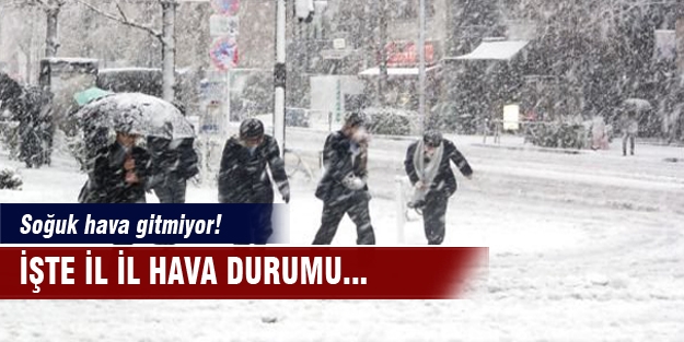 Kar ülkeyi terk edecek mi?