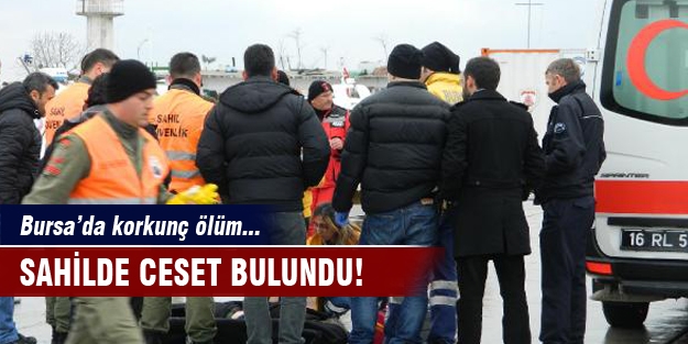 Mudanya sahilinde erkek cesedi bulundu