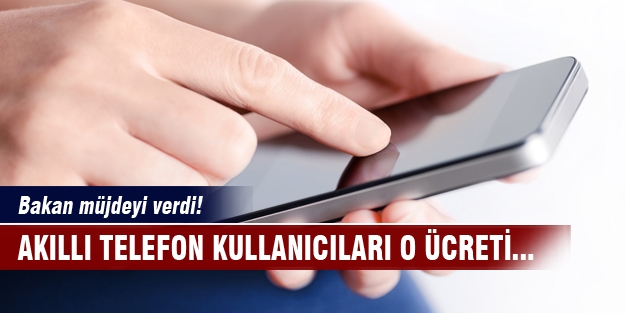 Bakan Elvan müjdeyi verdi!