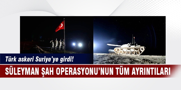 TSK'dan Süleyman Şah Türbesi'ne operasyon!